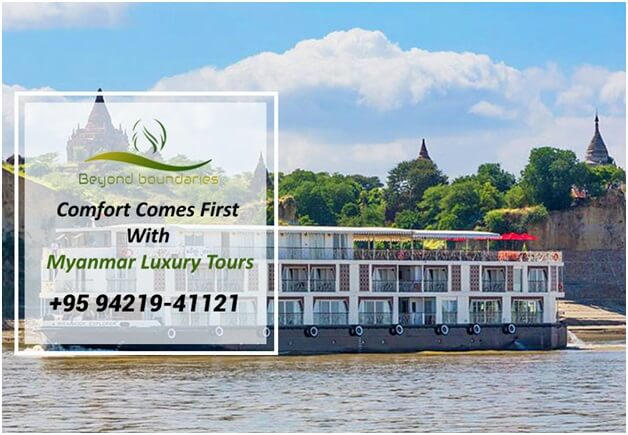 Comfort Comes First With Myanmar Luxury Tours
